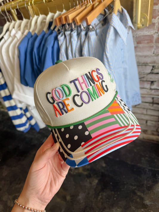 Good Things Are Coming Hat